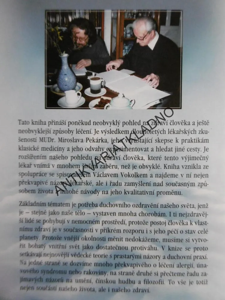 TAJEMSTVÍ ZDRAVÍ A NADĚJE, PEKÁREK, VOKOLEK