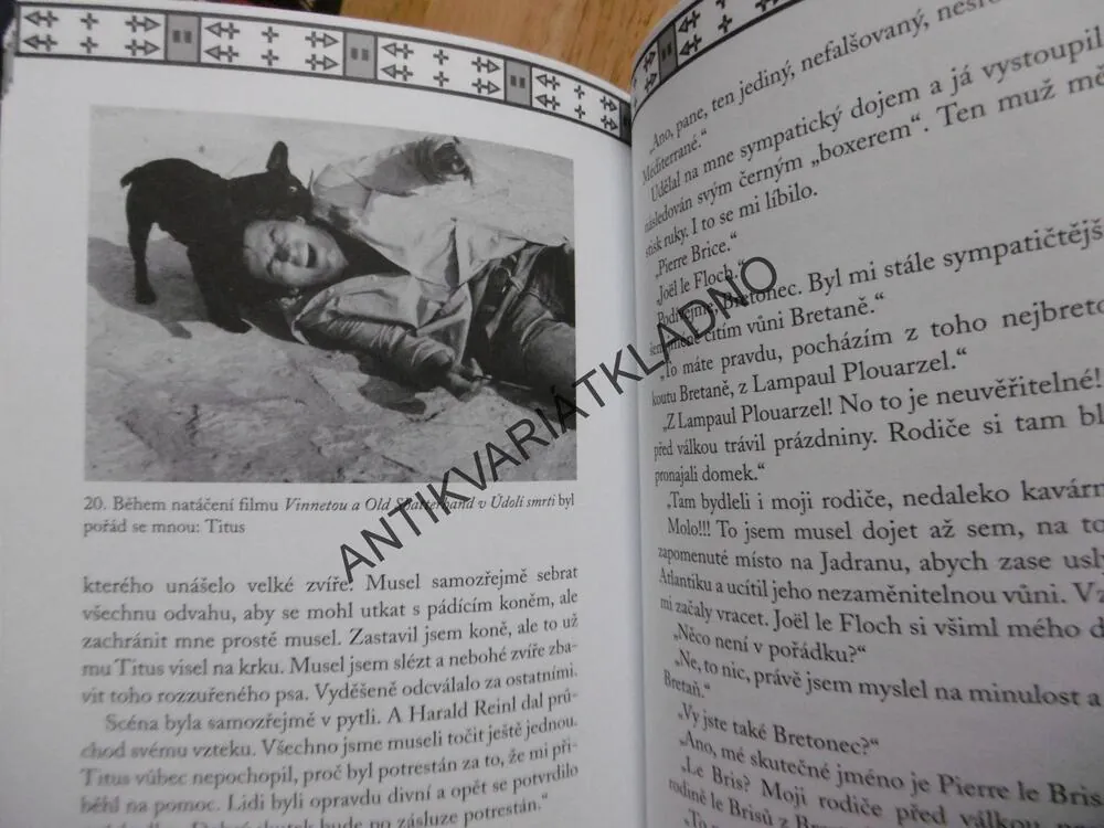 VINNETOU A JÁ, MŮJ SKUTEČNÝ ŽIVOT, PIERRE BRICE