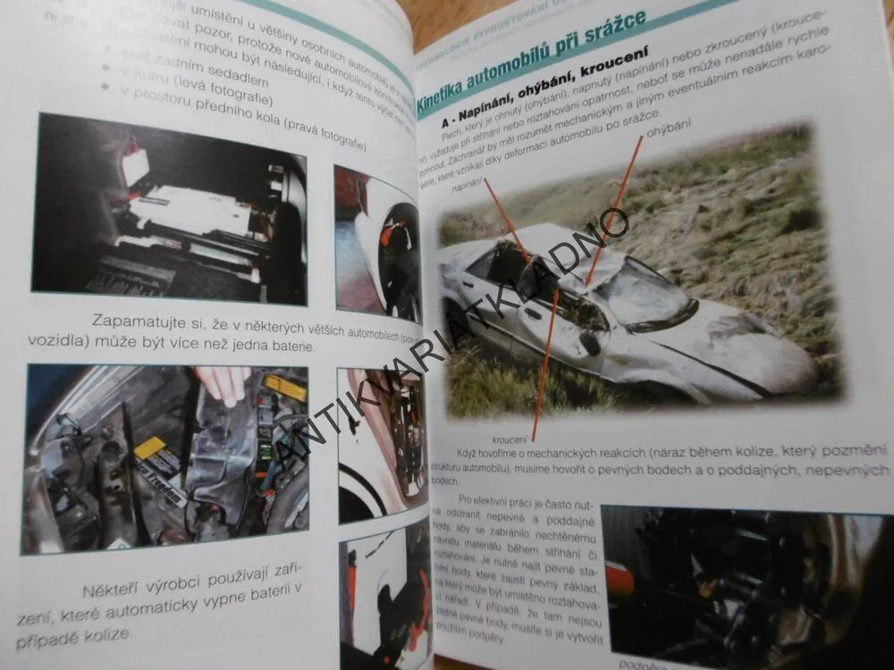 TECHNOLOGIE VYPROŠŤOVÁNÍ OSOB Z HAVAROVANÝCH AUTOMOBILŮ, 