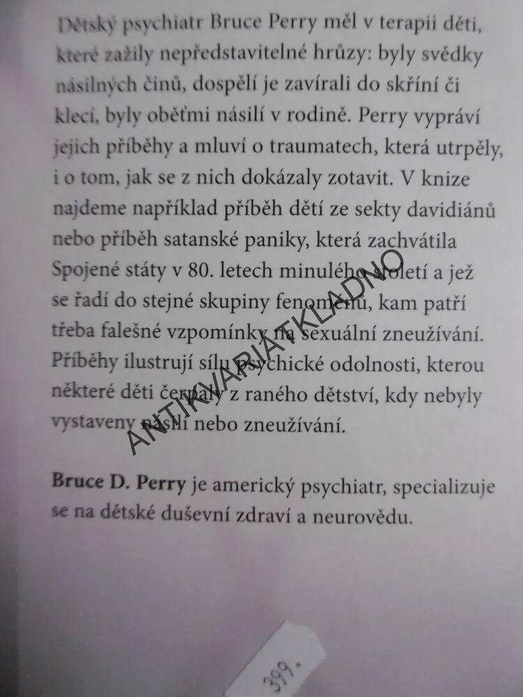 CHLAPEC, KTERÉHO CHOVALI JAKO PSA, BRUCE D.PERRY