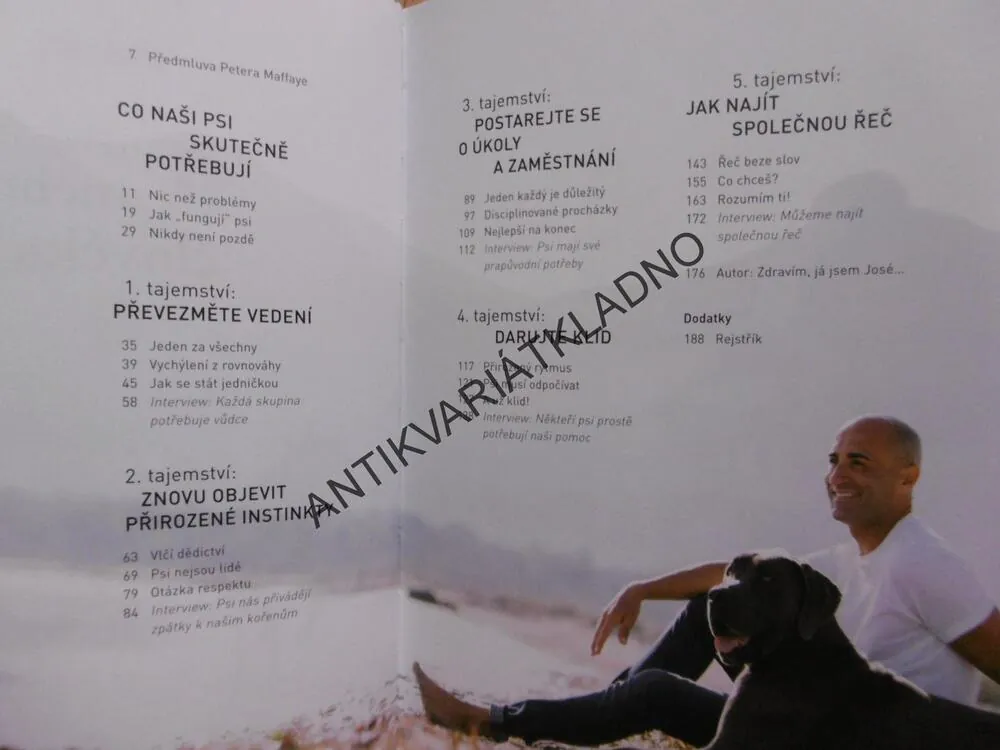PĚT TAJEMSTVÍ ŠŤASTNÉHO VZTAHU ČLOVĚKA A PSA, PES, JOSÉ ARCE