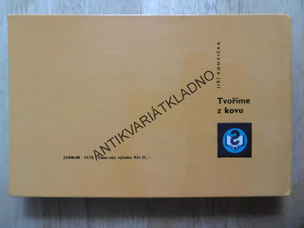 TVOŘÍME Z KOVU, JIŘÍ KONVIČKA, 1980, **an