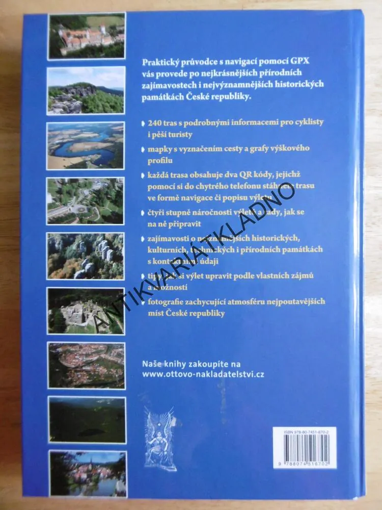 OTTŮV ATLAS VÝLETNÍ TRASY ČESKÁ REPUBLIKA, 156 CYKLOVÝLETŮ, 240 TURISTICKÝCH TRAS, 1000 TIPŮ, **an