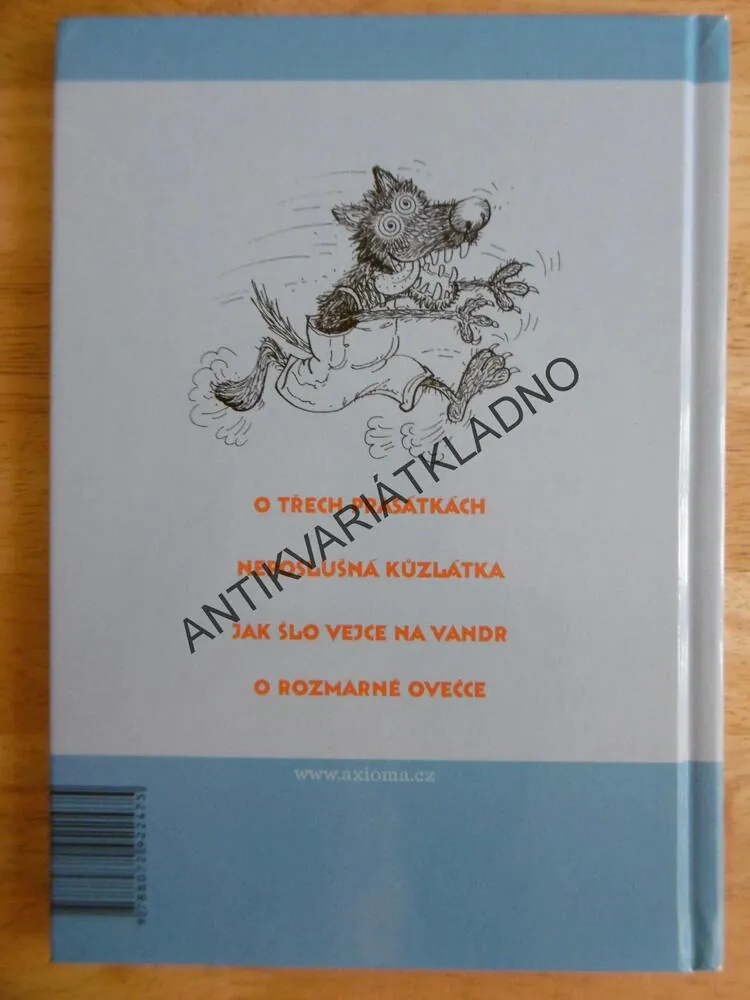 NEPOSLUŠNÁ KŮZLÁTKA A JINÉ POHÁDKY, MALOVANÉ ČTENÍ, **an