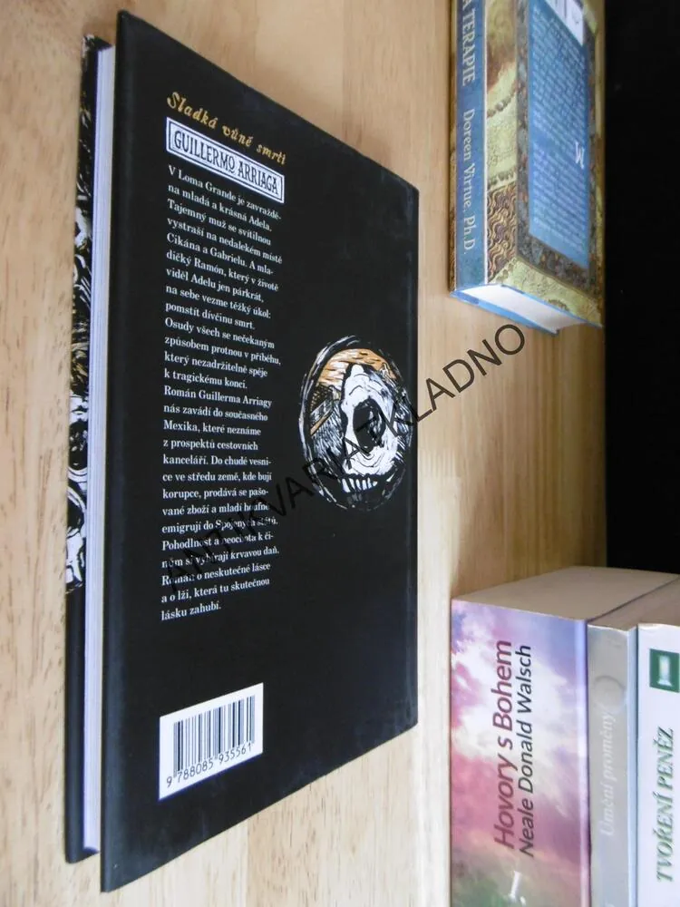 SLADKÁ VŮNĚ SMRTI, GUILLERMO ARRIAGA, **an