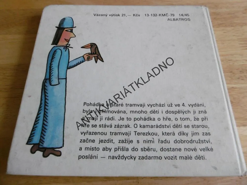 POHÁDKA O STARÉ TRAMVAJI, OTA HOFMAN, ALOIS MIKULKA, 1979