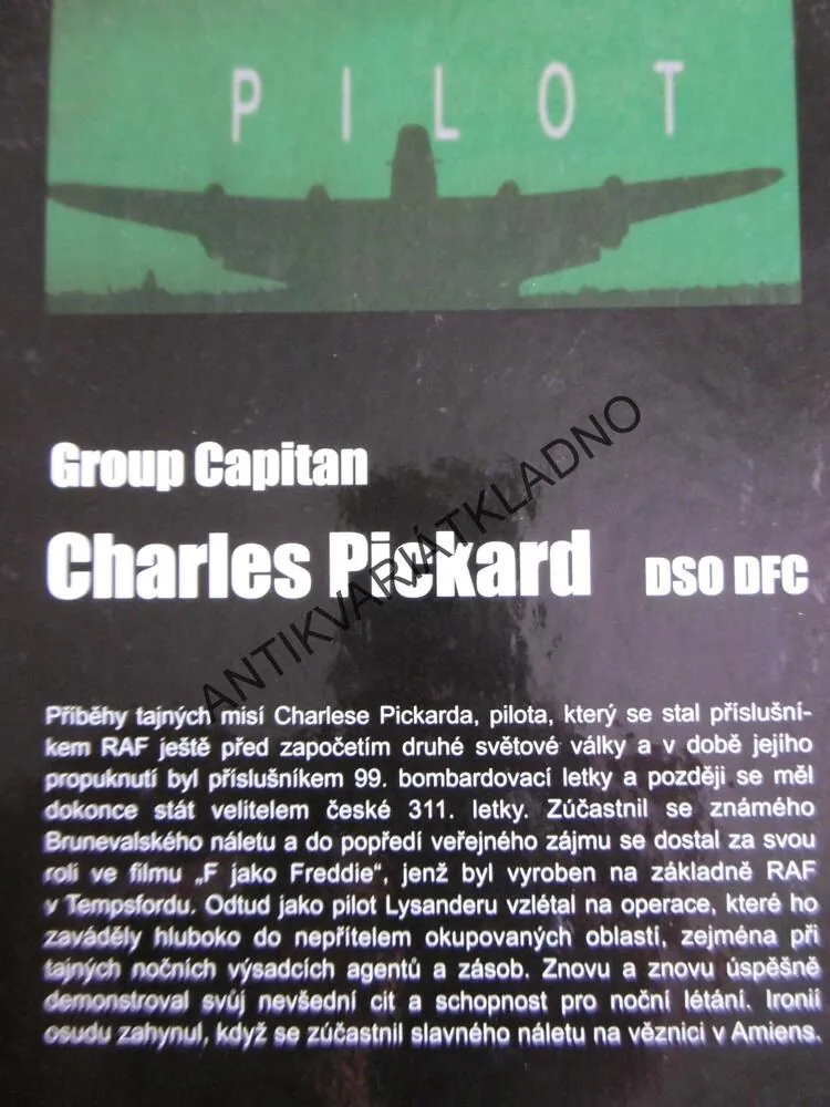 NOČNÍ KŘÍDLA, CHARLES PICKARD, PLUK. RAF