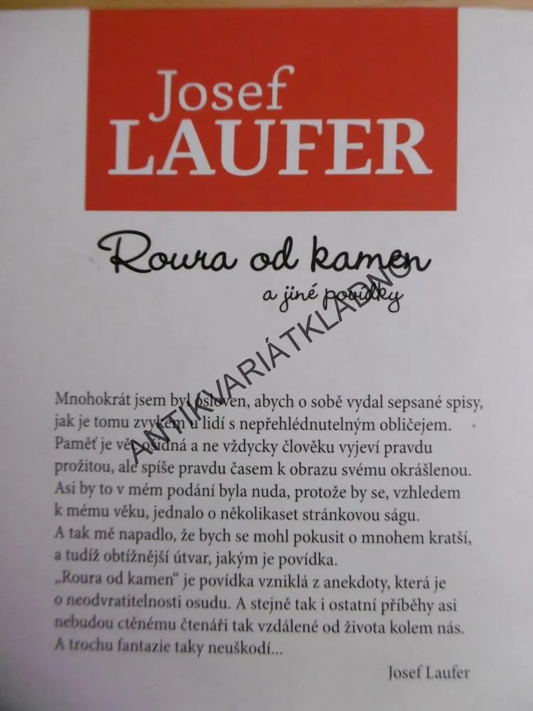 ROURA OD KAMEN A JINÉ POVÍDKY, JOSEF LAUFER - AUTOGRAM, VÍT HADERKA