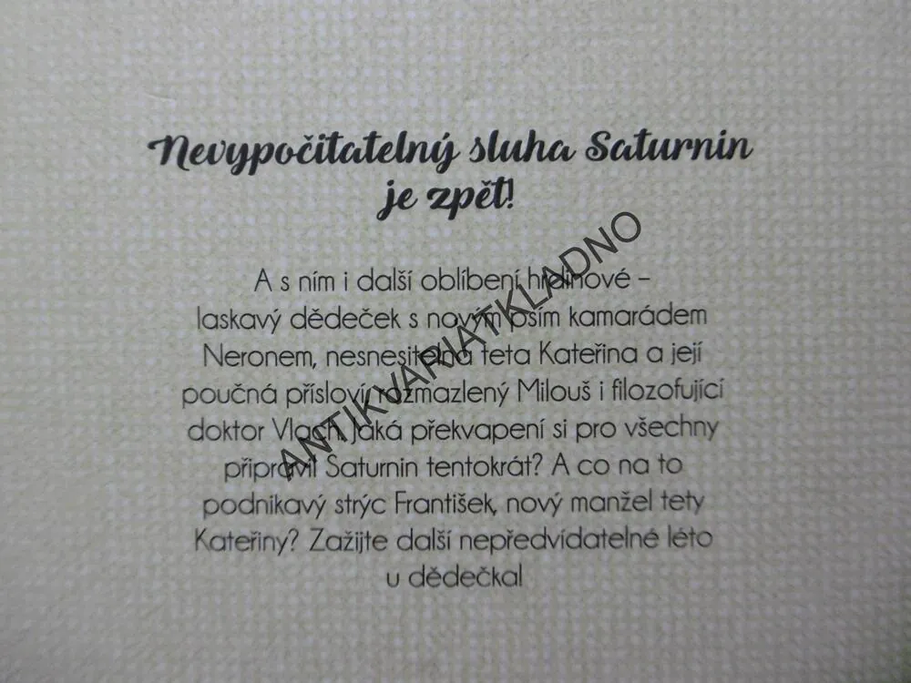 SATURNIN SE VRACÍ, ZDENĚK JIROTKA, MIROSLAV MACEK, OFICIÁLNÍ POKRAČOVÁNÍ, **an