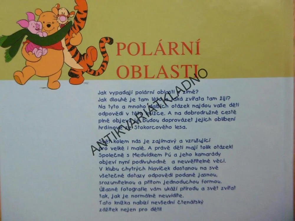 MOJE PRVNÍ KNIHA POLÁRNÍCH OBLASTÍ S MEDVÍDKEM PÚ A JEHO PŘÁTELI