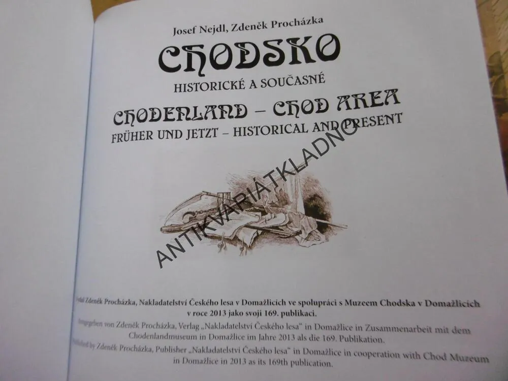 CHODSKO HISTORICKÉ A SOUČASNÉ, ETNOGRAFIE, MÍSTOPIS, 2013
