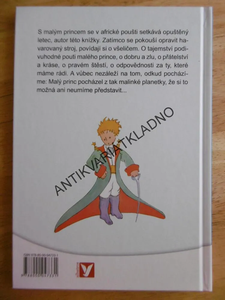 MALÝ PRINC, ANTOINE DE SAINT - EXUPÉRY, **an