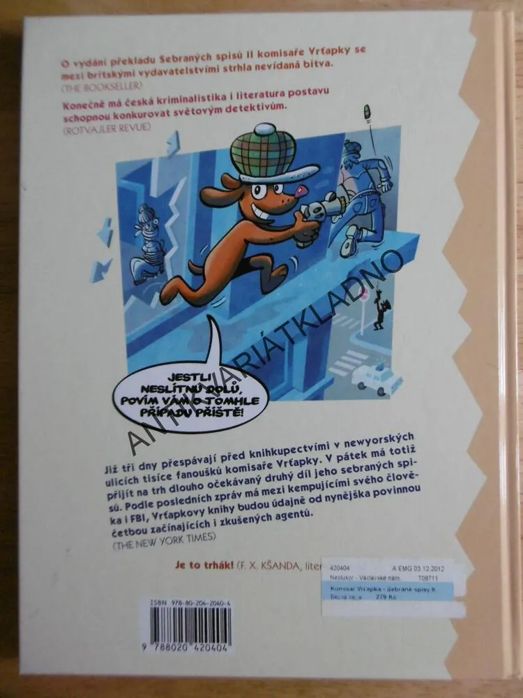 KOMISAŘ VRŤAPKA, PAVLA ETRYCHOVÁ, PETR MORKES, SEBRANÉ SPISY 2., **an