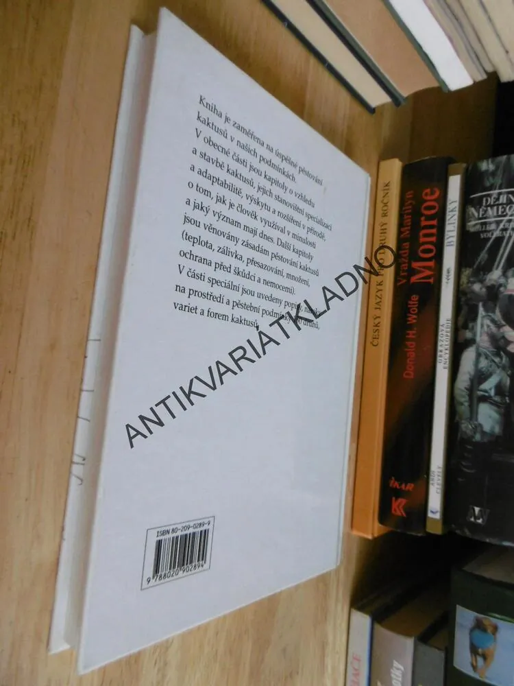 KAKTUSY A JAK JE PĚSTOVAT, ZAHRADA PRO RADOST, NAŠE HOBY. ŘÍHA, ŠUBÍK