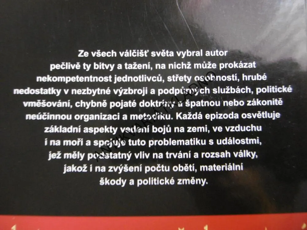 VOJENSKÉ OMYLY DRUHÉ SVĚTOVÉ VÁLKY, KENNETH MACKSEY, FAKTA A SVĚDECTVÍ, **an