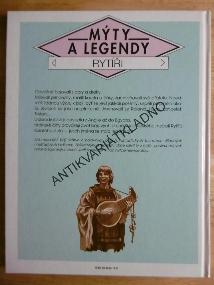 MÝTY A LEGENDY, RYTÍŘI, **an