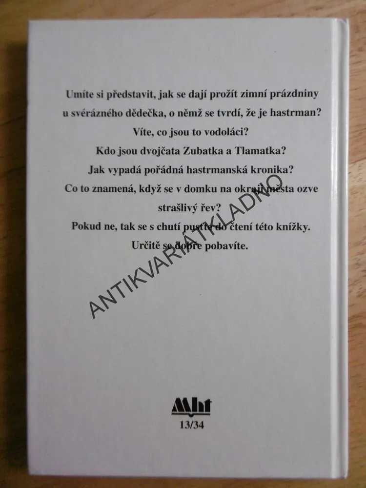 MŮJ DĚDA HASTRMAN, JIŘÍ KAHOUN, STANISLAV LÁTAL, **an