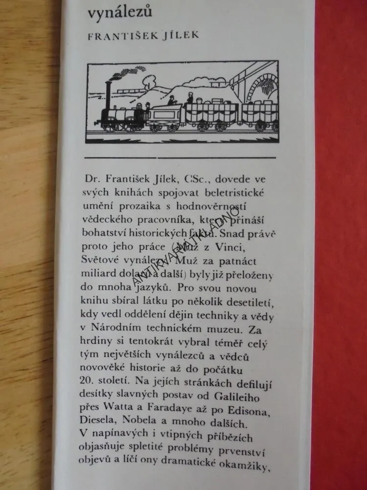 ZROZENÍ VELKÝCH VYNÁLEZŮ, FRANTIŠEK JÍLEK, DOPRAVA, ŽELEZNICE, AUTOMOBIL