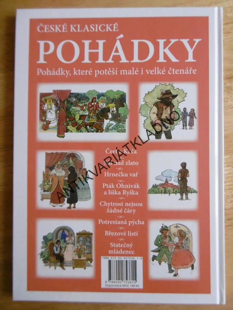 ČESKÉ KLASICKÉ POHÁDKY, KAREL JAROMÍR ERBEN, BOŽENA NĚMCOVÁ, OTAKAR ČEMUS