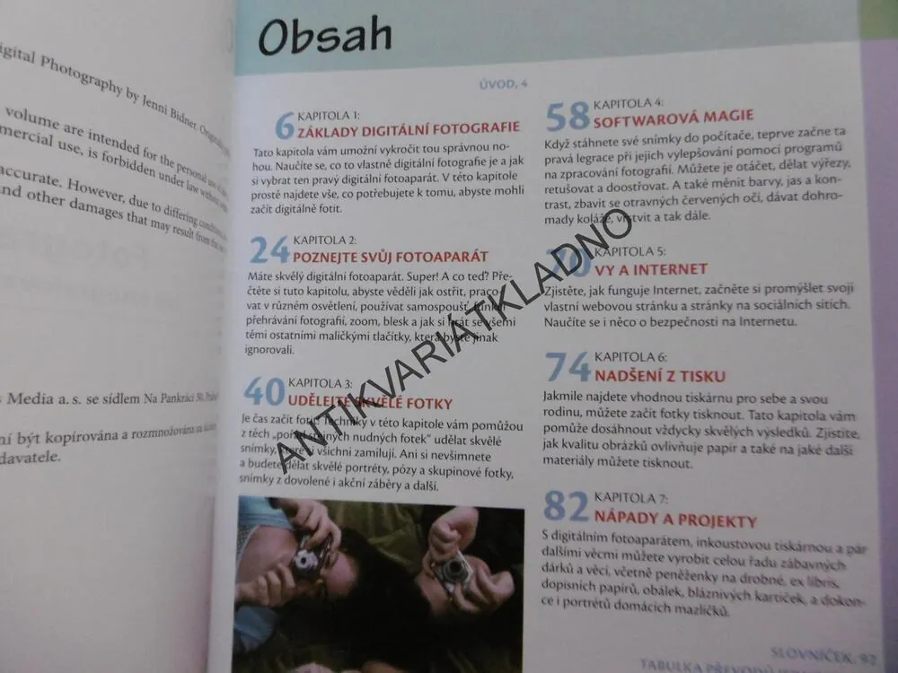 FOTOGRAFOVÁNÍ PRO DĚTI, JAK FOTOGRAFOVAT A ZÁBAVNĚ UPRAVOVAT FOTKY, JENNI BIDNER