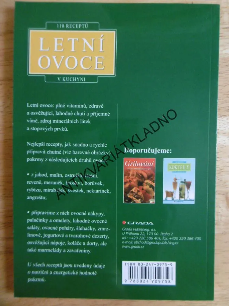 LETNÍ OVOCE V KUCHYNI, 110 RECEPTŮ, KUCHAŘKA, **an
