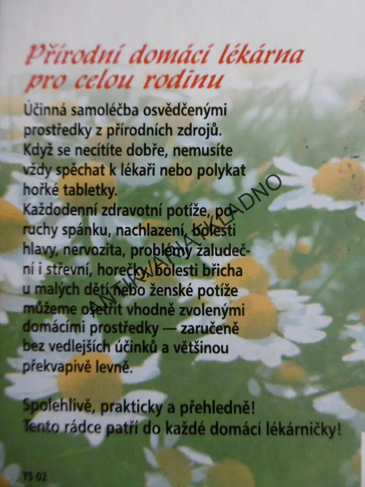 DOMÁCÍ RECEPTY PROTI NEMOCEM, FRANZISKA VON AU, PRO ZDRAVÍ  Z BABIČČINY LÉKÁRNIČKY, **an