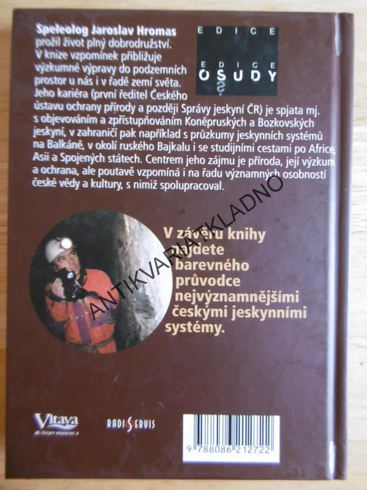 JESKYNĚ- MŮJ OSUD, JAROSLAV HROMAS, EDICE OSUDY, **an