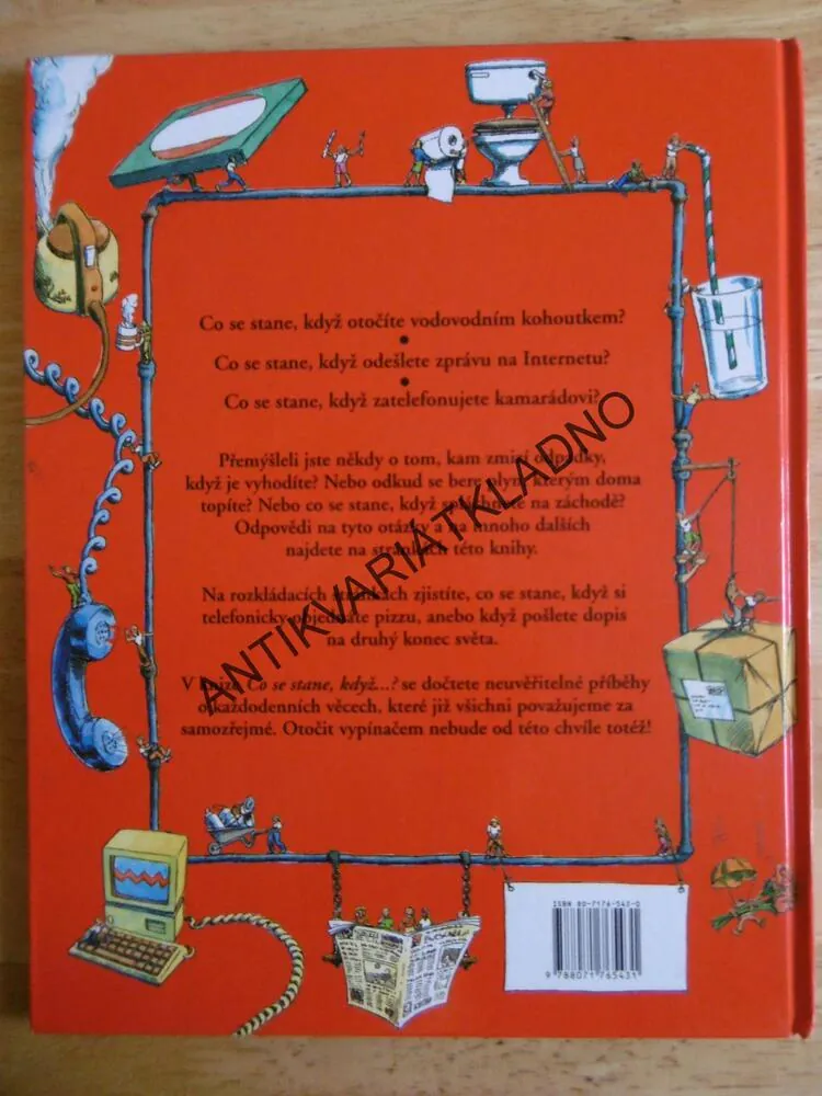 CO SE STANE , KDYŽ...? ZAPNETE TELEVIZI? CVAKNETE VYPÍNAČEM, ODEŠLETE DOPIS? A MNOHEM VÍC!