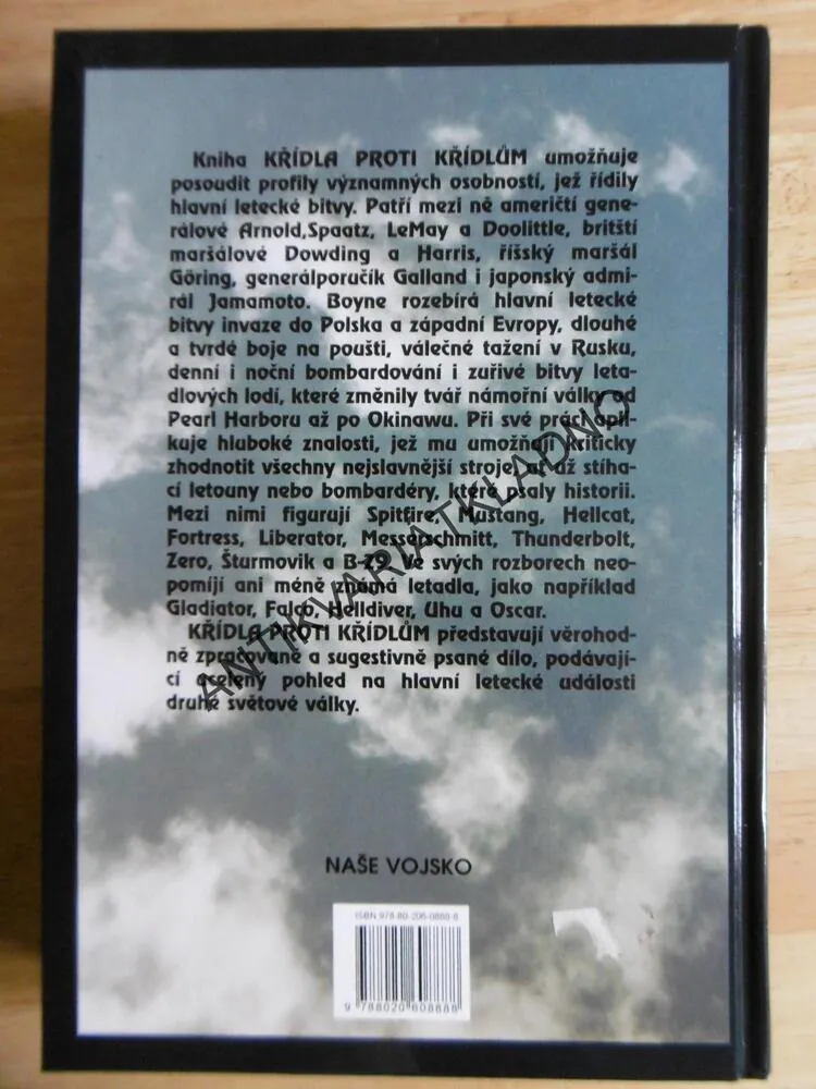 KŘÍDLA PROTI KŘÍDLŮM, WALTER J.BOYNE, měkká vazba, **an