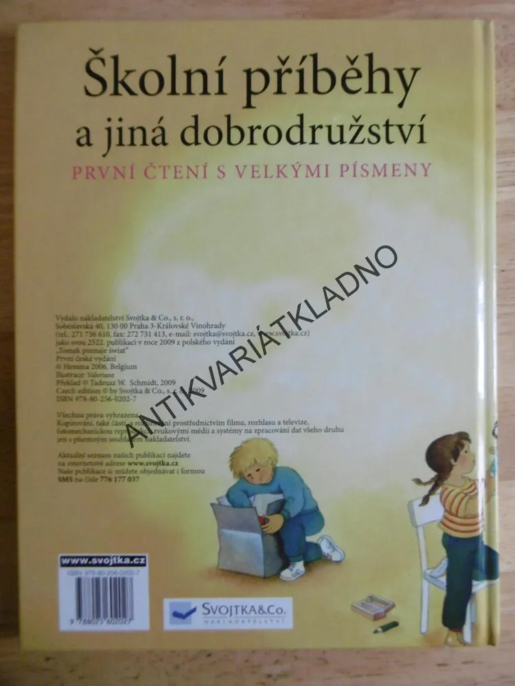 ŠKOLNÍ PŘÍBĚHY A JINÁ DOBRODRUŽSTVÍ, PRVNÍ ČTENÍ S VELKÝMI PÍSMENY, **an