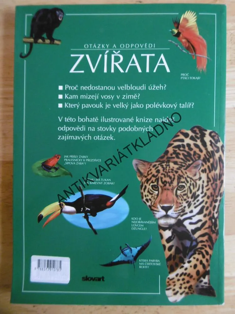 OTÁZKY A ODPOVĚDI- ZVÍŘATA,STOVKY ILUSTROVANÝCH ODPOVĚDÍ