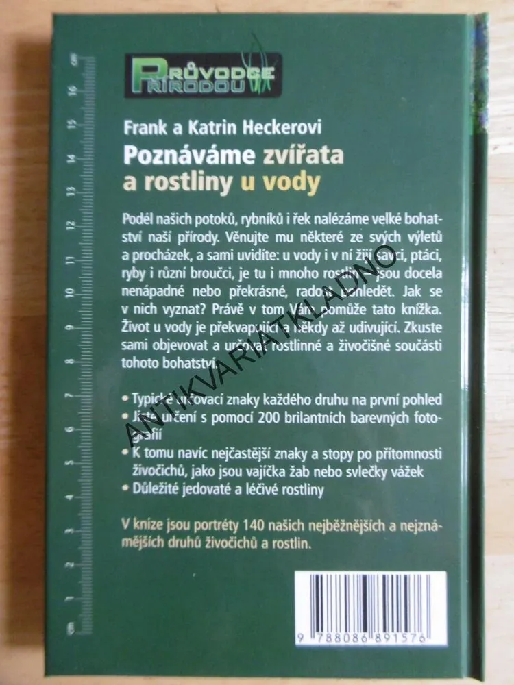 POZNÁVÁME ZVÍŘATA A ROSTLINY U VODY, HECKER, PRŮVODCE PŘÍRODOU, 140 DRUHŮ, **an