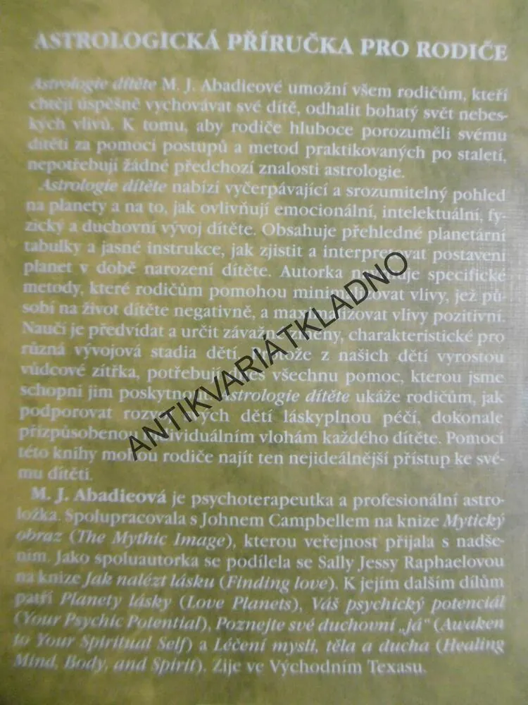 ASTROLOGIE DÍTĚTE, JAK ROZVÍJET VROZENÉ DARY DÍTĚTE, ABADIEOVÁ, HOROSKOP, BUDOUCNOST,