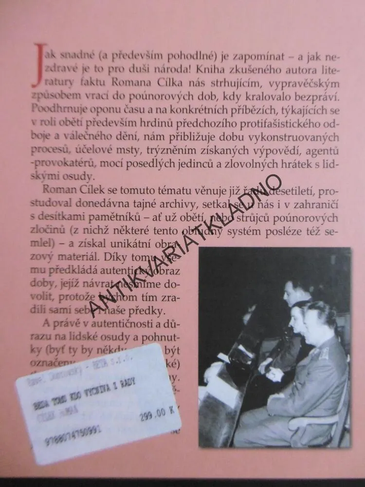 BĚDA TOMU, KDO VYČNÍVÁ Z ŘADY, ROMAN CÍLEK,