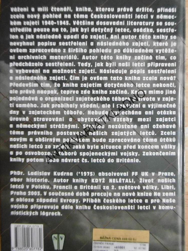 ČESKOSLOVENŠTÍ LETCI V NĚMECKÉM ZAJETÍ 1940-1945, LADISLAV KUDRNA