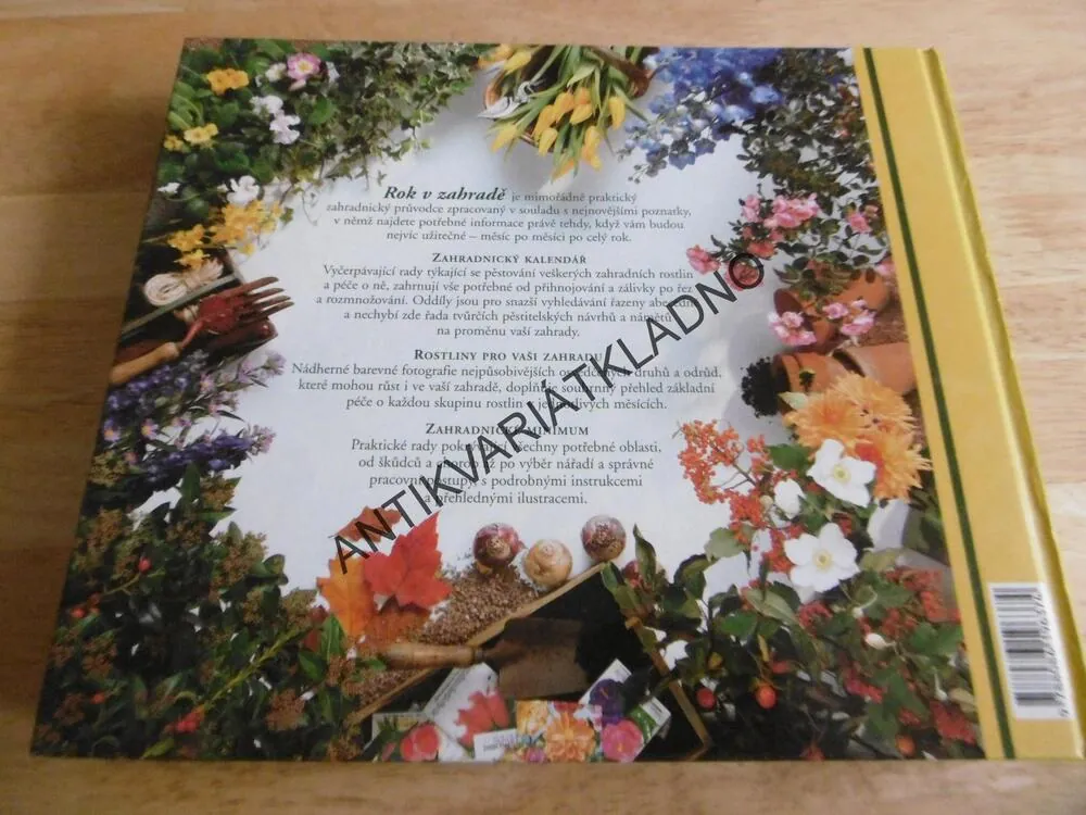 ROK V ZAHRADĚ, JAK SE TĚŠIT ZE ZAHRADY OD JARA DO ZIMY