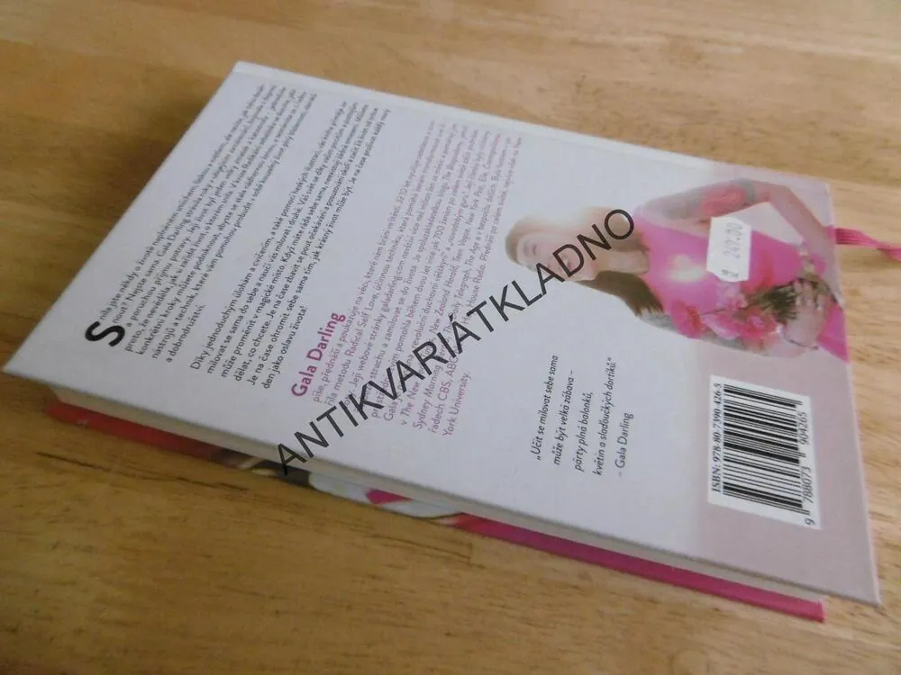 RADIKÁLNÍ SEBELÁSKA, GALA DARLING, JAK MILOVAT SEBE SAMA A ŽÍT SVÉ SNY, **an