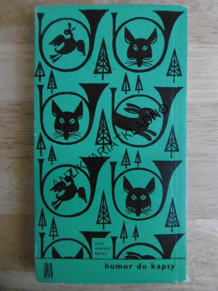 BRAŠNA MYSLIVECKÝCH, JINDŘIŠKA HAVLÍČKOVÁ, HUMOR DO KAPSY 7., 1973
