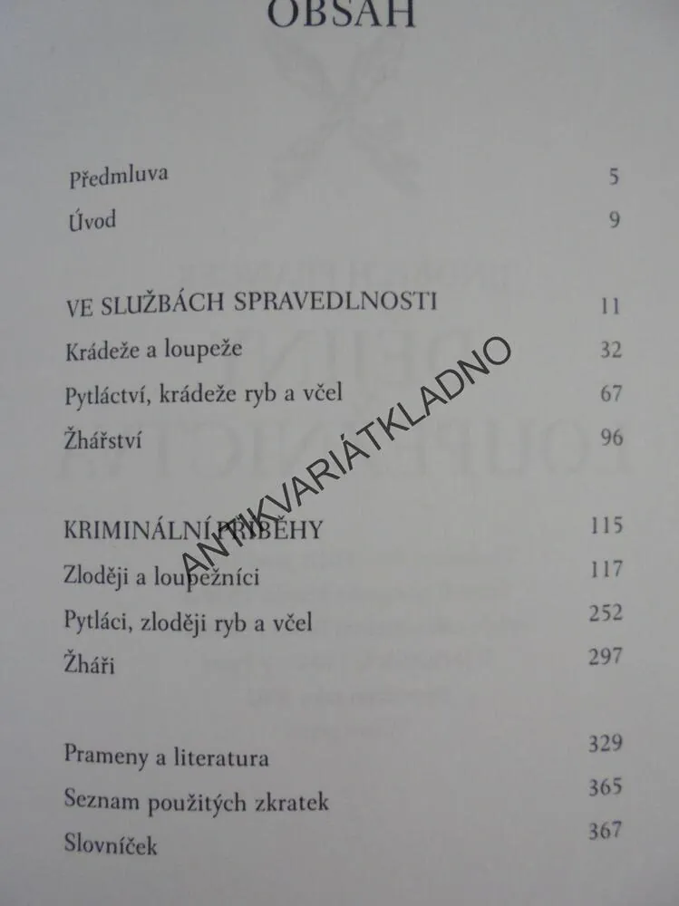 DĚJINY LOUPEŽNICTVA, FRANCEK, ZLODĚJI, LUPIČI, PYTLÁCI, ŽHÁŘI