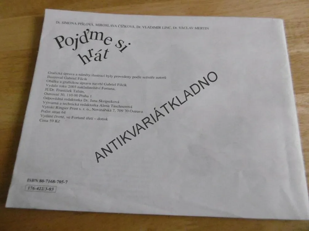 POJĎME SI HRÁT,PIŠLOVÁ, FILCÍK