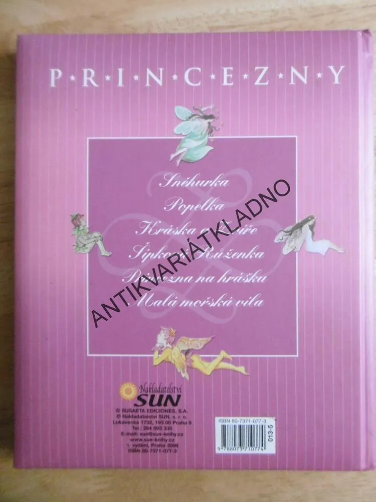 PRINCEZNA NA HRÁŠKU, EDICE PRINCEZNY