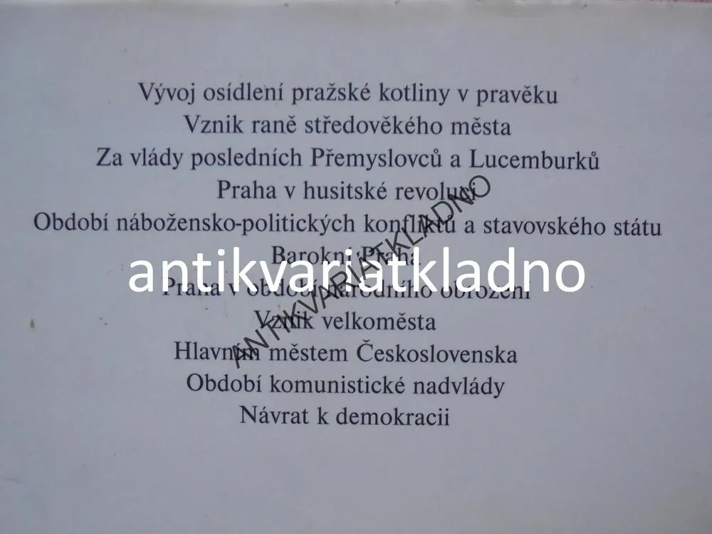 DĚJINY PRAHY V DATECH, PRAHA, HISTORIE