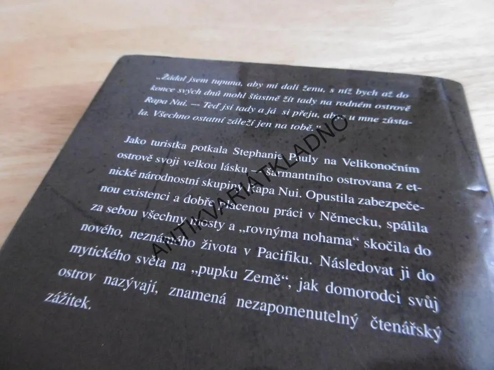 RAPA NUI, LÁSKA NA VELIKONOČNÍM OSTROVĚ, STEPHANIE PAULY, **an