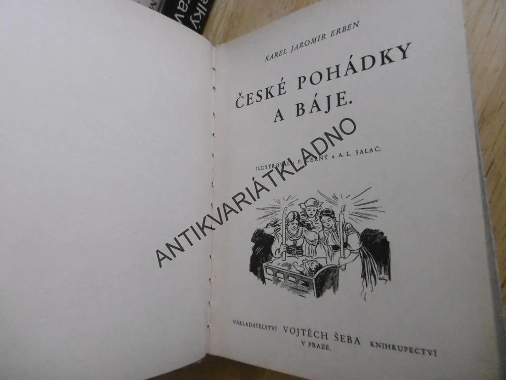ČESKÉ POHÁDKY A BÁJE, KAREL JAROMÍR ERBEN, P.ČERNÝ, A .K. SALAČ,