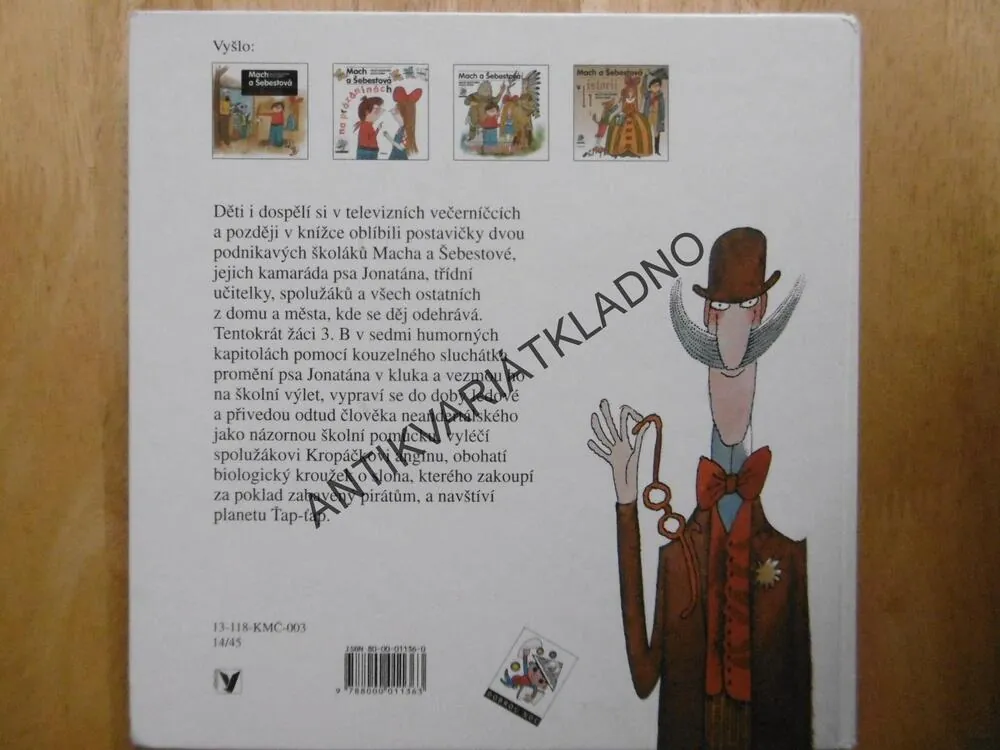 MACH A ŠEBESTOVÁ VE ŠKOLE, MILOŠ MACOUREK ADOLF BORN,