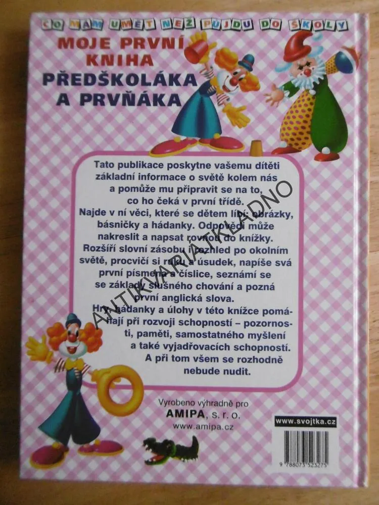 MOJE PRVNÍ KNIHA PŘEDŠKOLÁKA A PRVŇÁKA, **an