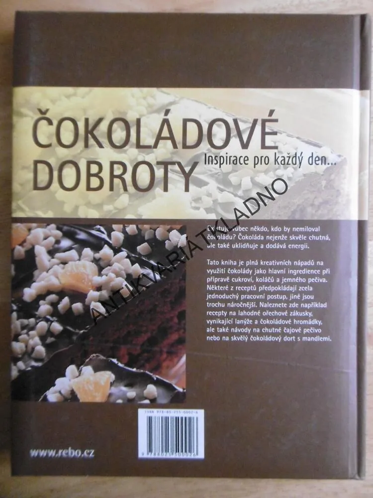 INSPIRACE PRO KAŽDÝ DEN ...ČOKOLÁDOVÉ DOBROTY, VAŘÍME A PEČEME S REBEM, **an