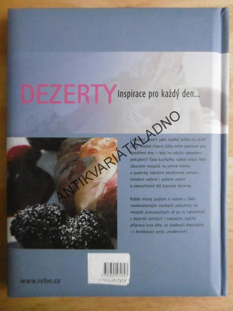 INSPIRACE PRO KAŽDÝ DEN ... DEZERTY, VAŘÍME A PEČEME S REBEM, **an