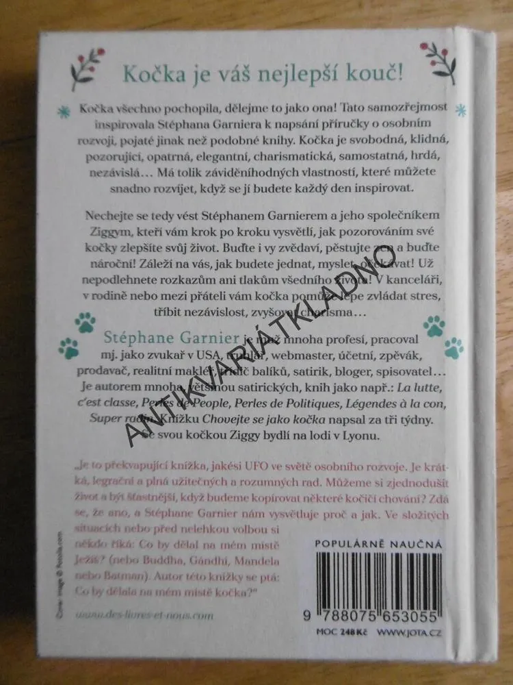 CHOVEJTE SE JAKO KOČKA, STEPHANE GARNIER,