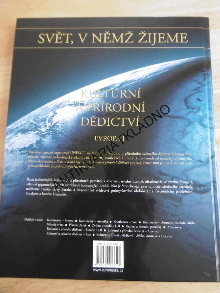 KULTURNÍ A PŘÍRODNÍ DĚDICTVÍ, EVROPA 1., SVĚT V NĚMŽ ŽIJEME, **an
